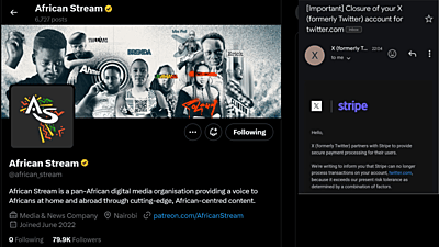 African Stream, a prominent pan-African digital media organization is facing demonetization on X (formerly known as Twitter), facilitated through the payment partner Stripe.